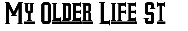 My Older Life St font preview